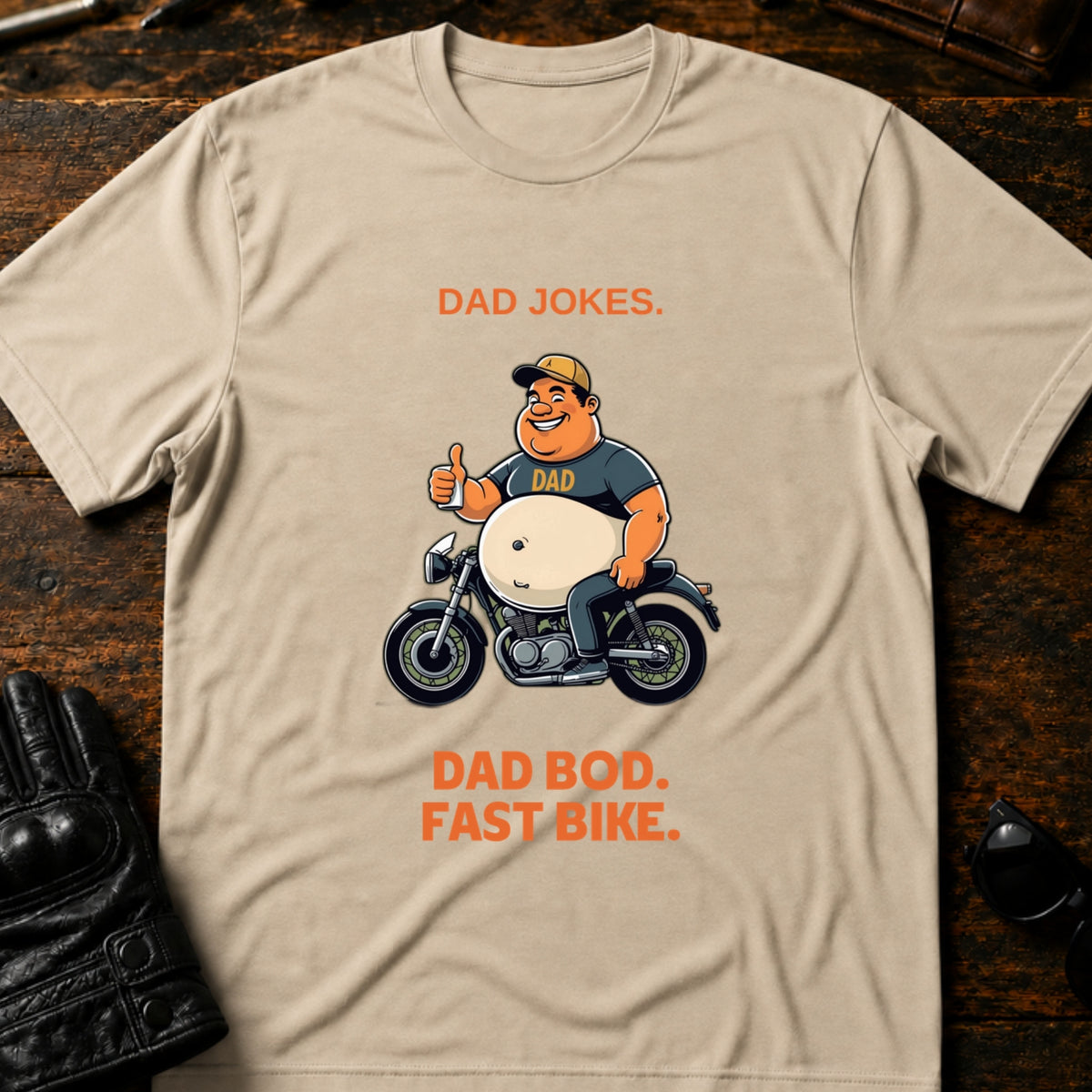 Dad Jokes Dad Bod Fast Bike T-Shirt, sand
