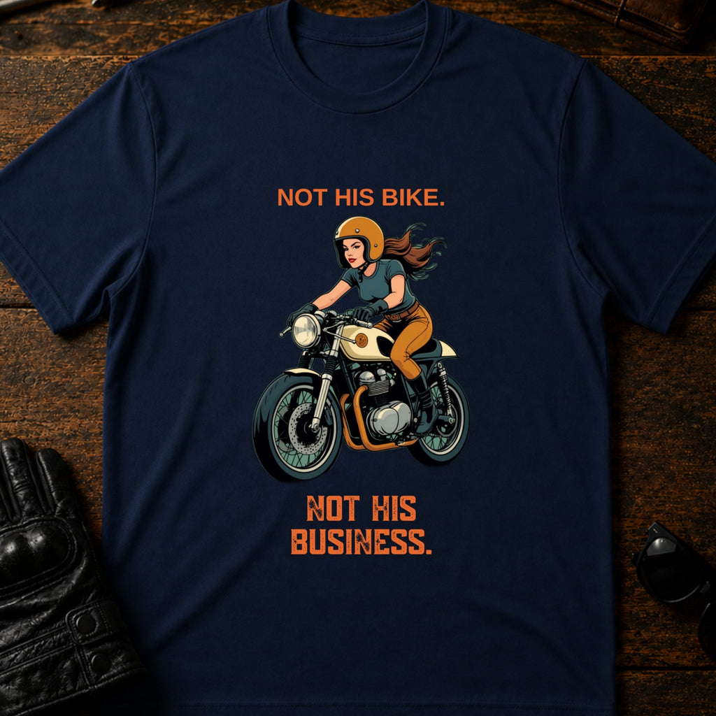 Not His Bike Not His Business Women Rider T-Shirt - mockup 5 navy