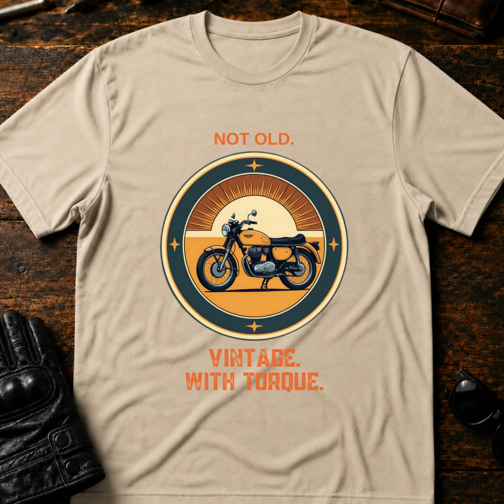 Not Old Just Vintage With Torque Biker T-Shirt - mockup 6 sand