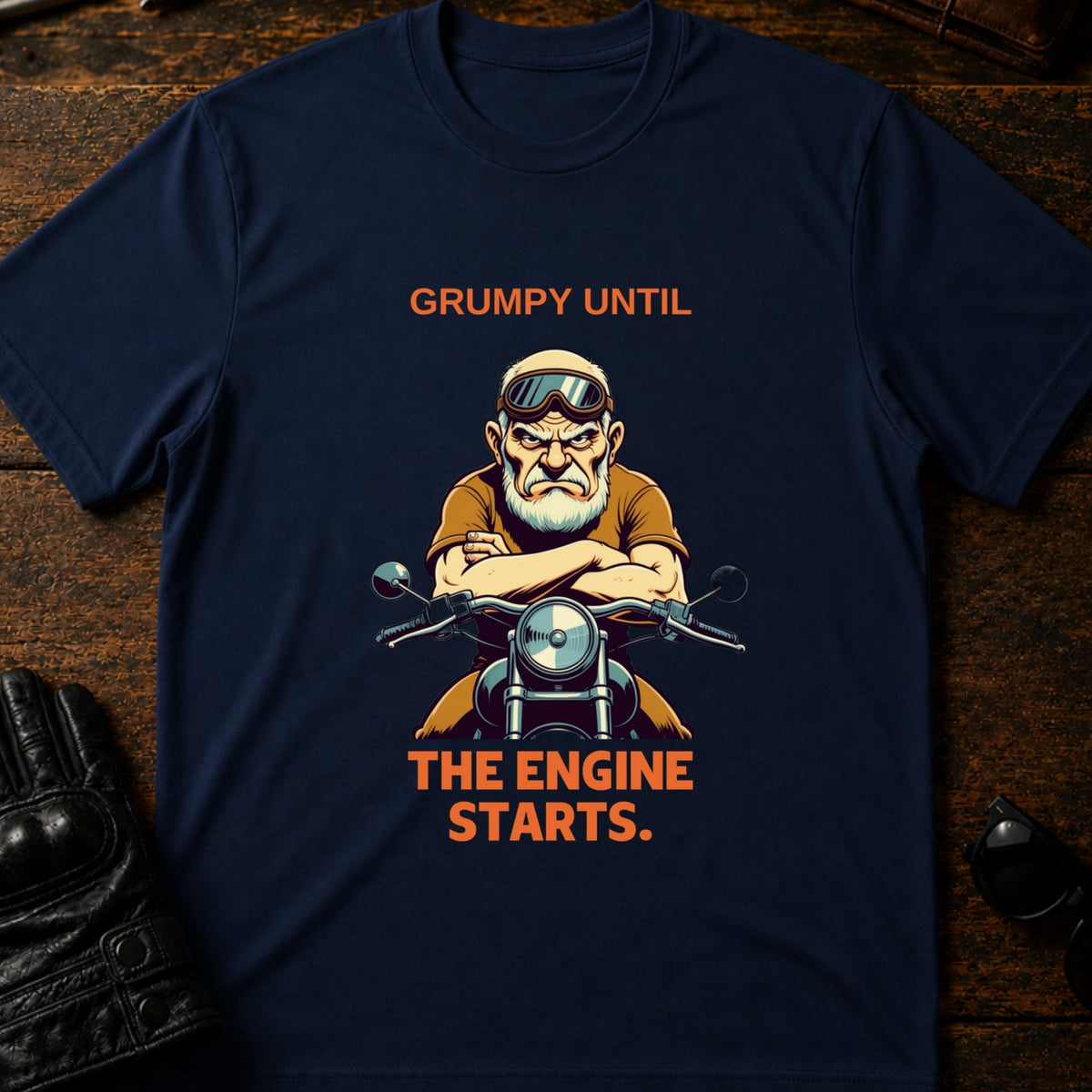 Grumpy Until The Engine Starts Dad Biker T-Shirt, navy