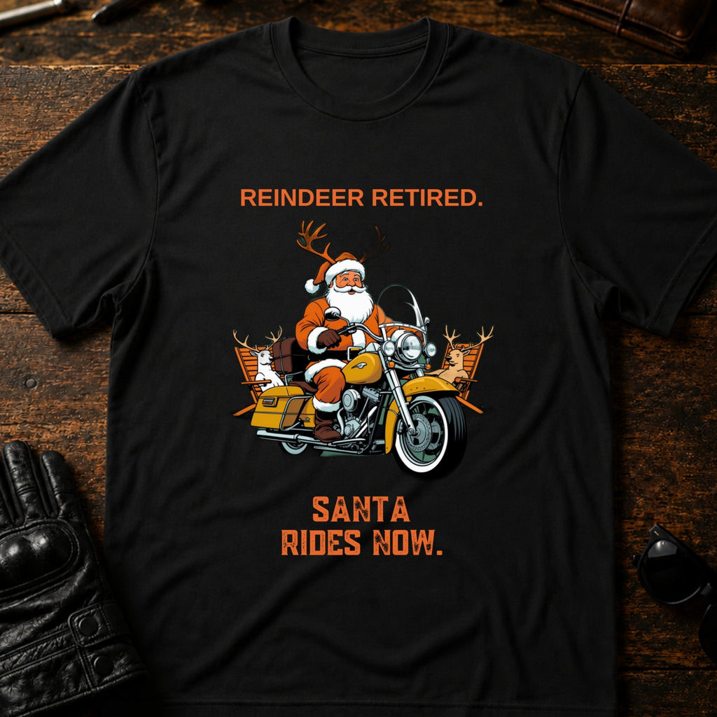 Reindeer Retired Santa Rides Now Motorcycle T-Shirt - mockup 1 black