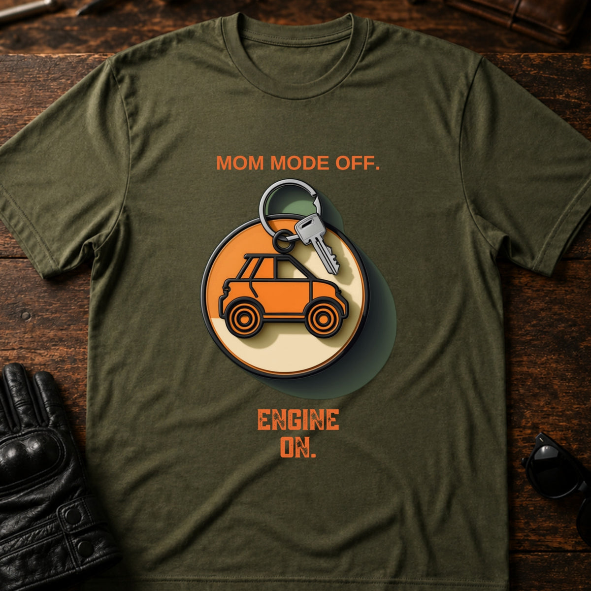 Mom Mode Off Engine On Motorcycle Mom T-Shirt, military green