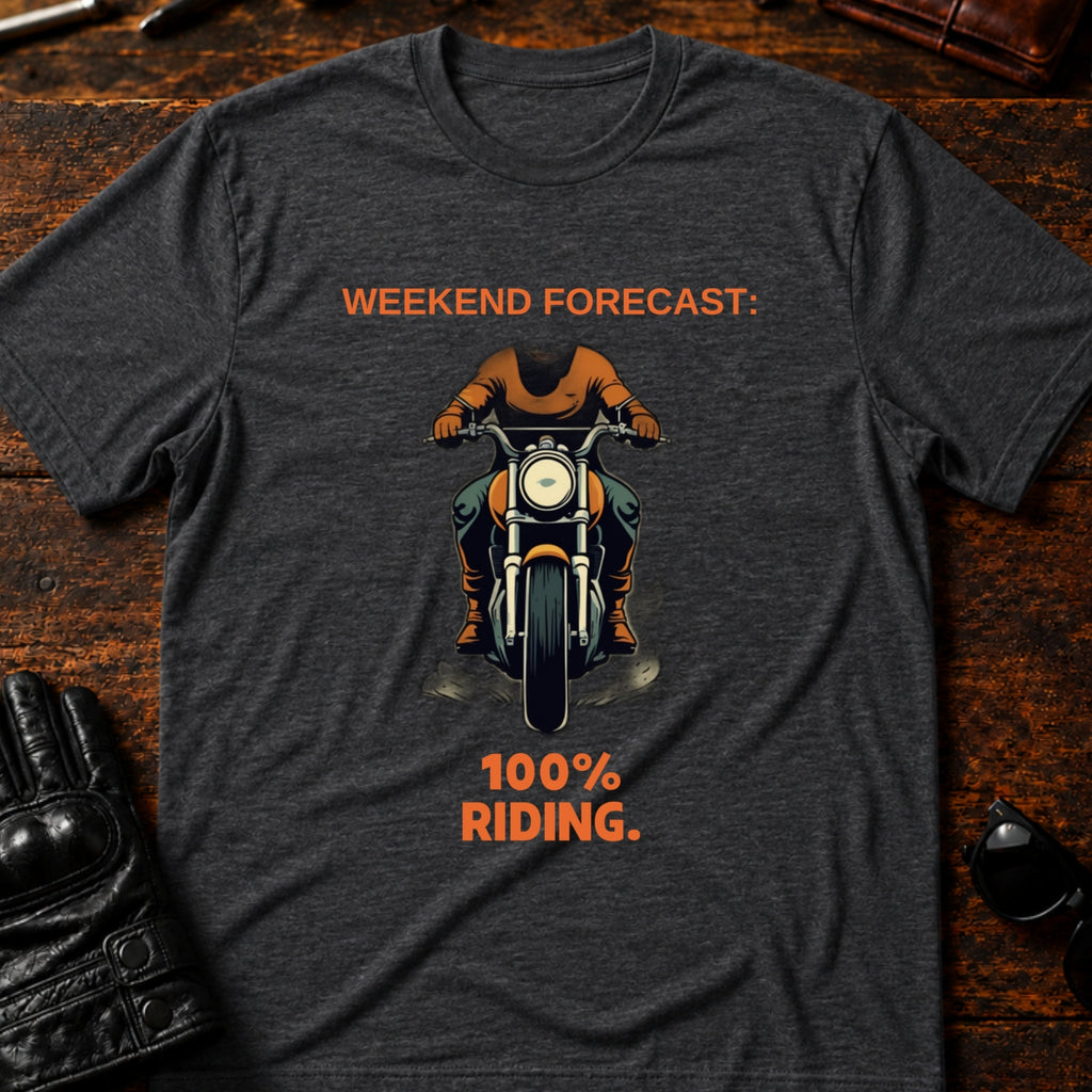 Weekend Forecast 100 Percent Riding Motorcycle T-Shirt - mockup 8 dark heather
