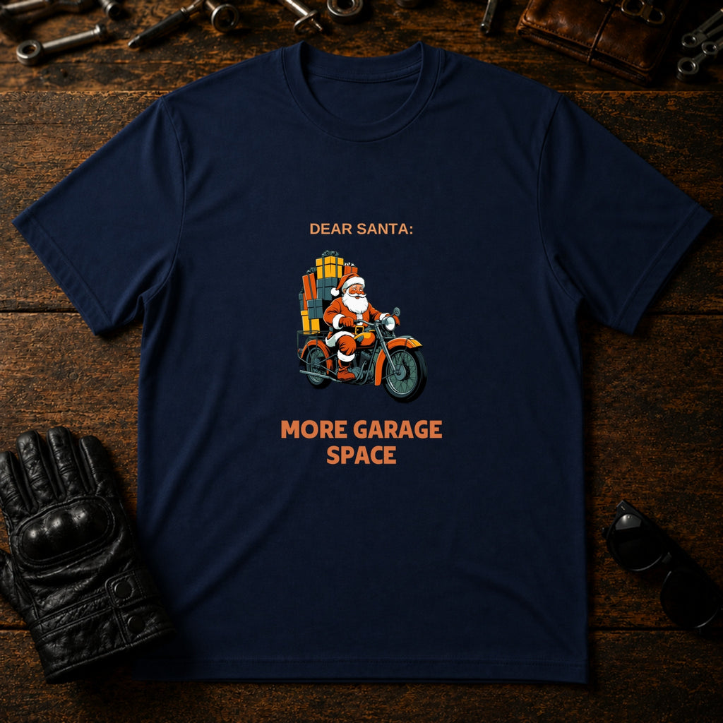 Dear Santa More Garage Space T-Shirt - mockup 5 navy