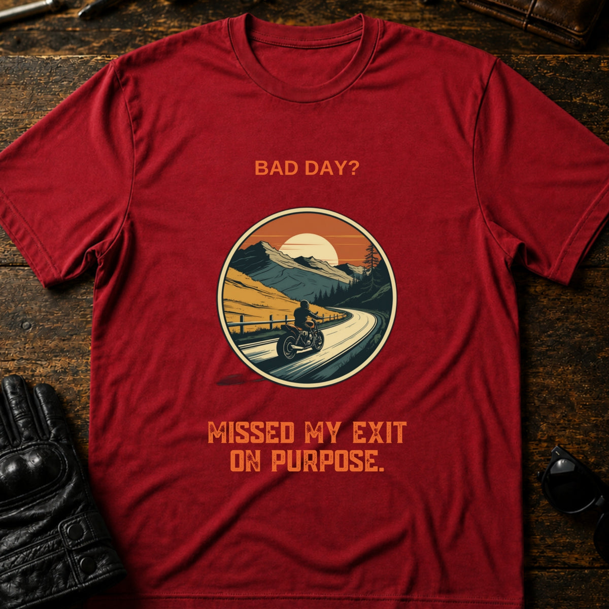 Bad Day Missed My Exit Motorcycle T-Shirt, cardinal red