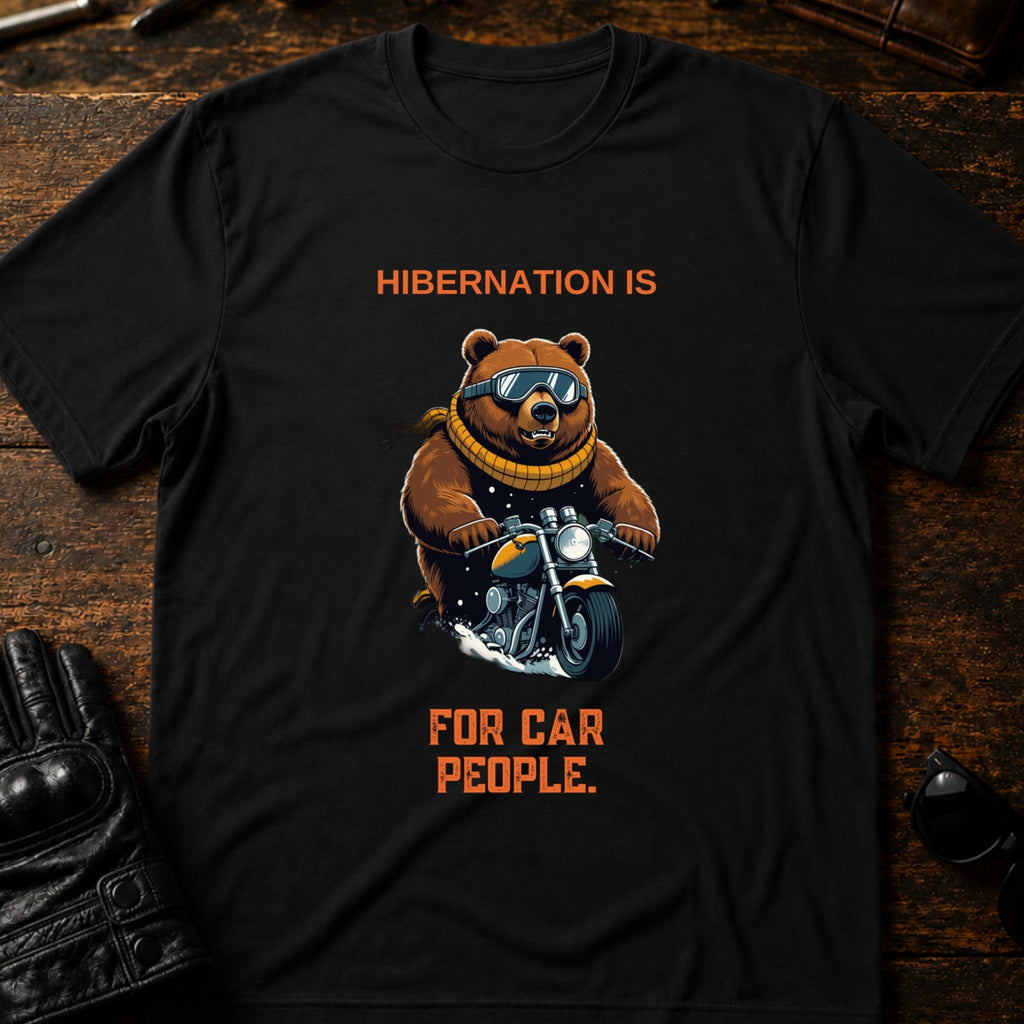 Hibernation Is For Car People Winter Biker T-Shirt - mockup 1 black