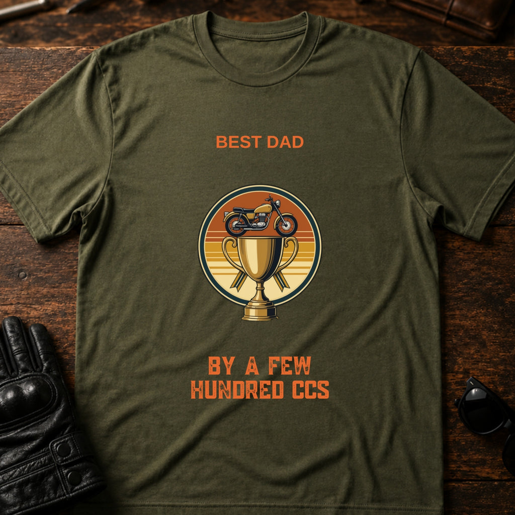 Best Dad By A Few Hundred CCs Motorcycle Dad T-Shirt - mockup 2 military green