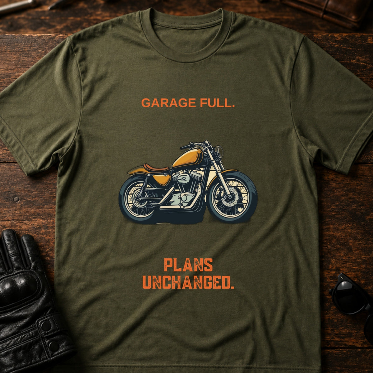 Garage Full Plans Unchanged Funny Motorcycle T-Shirt, military green