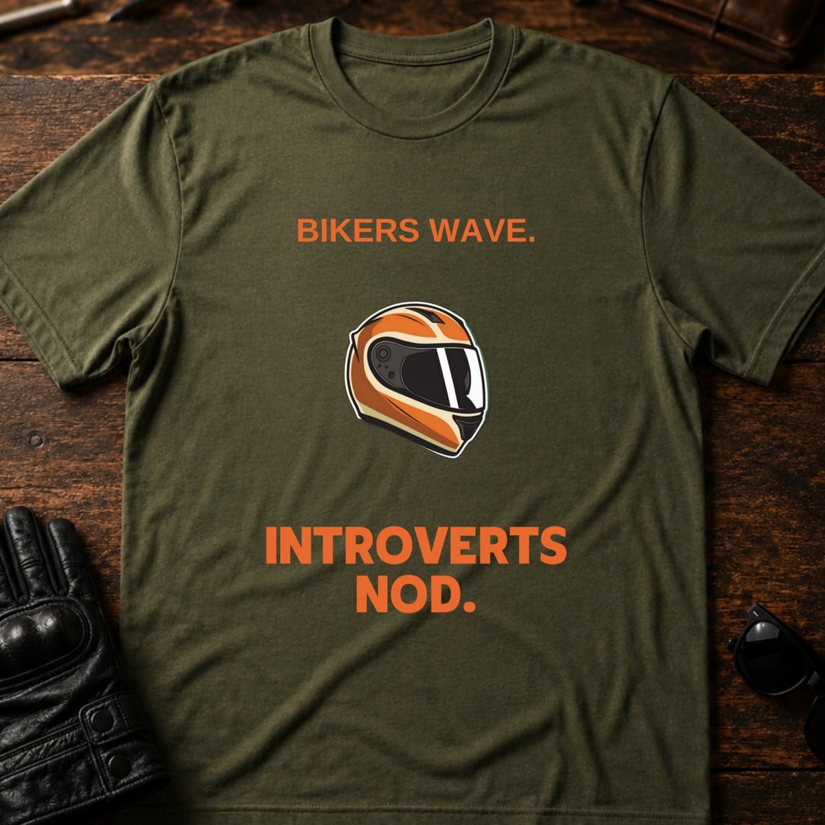 Bikers Wave Introverts Nod Funny Motorcycle T-Shirt, military green