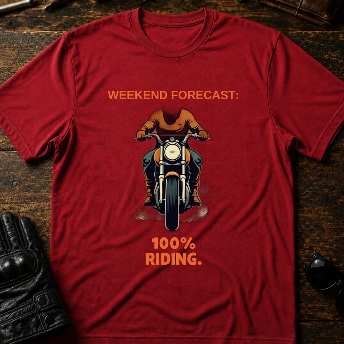 Weekend Forecast 100 Percent Riding Motorcycle T-Shirt, cardinal red