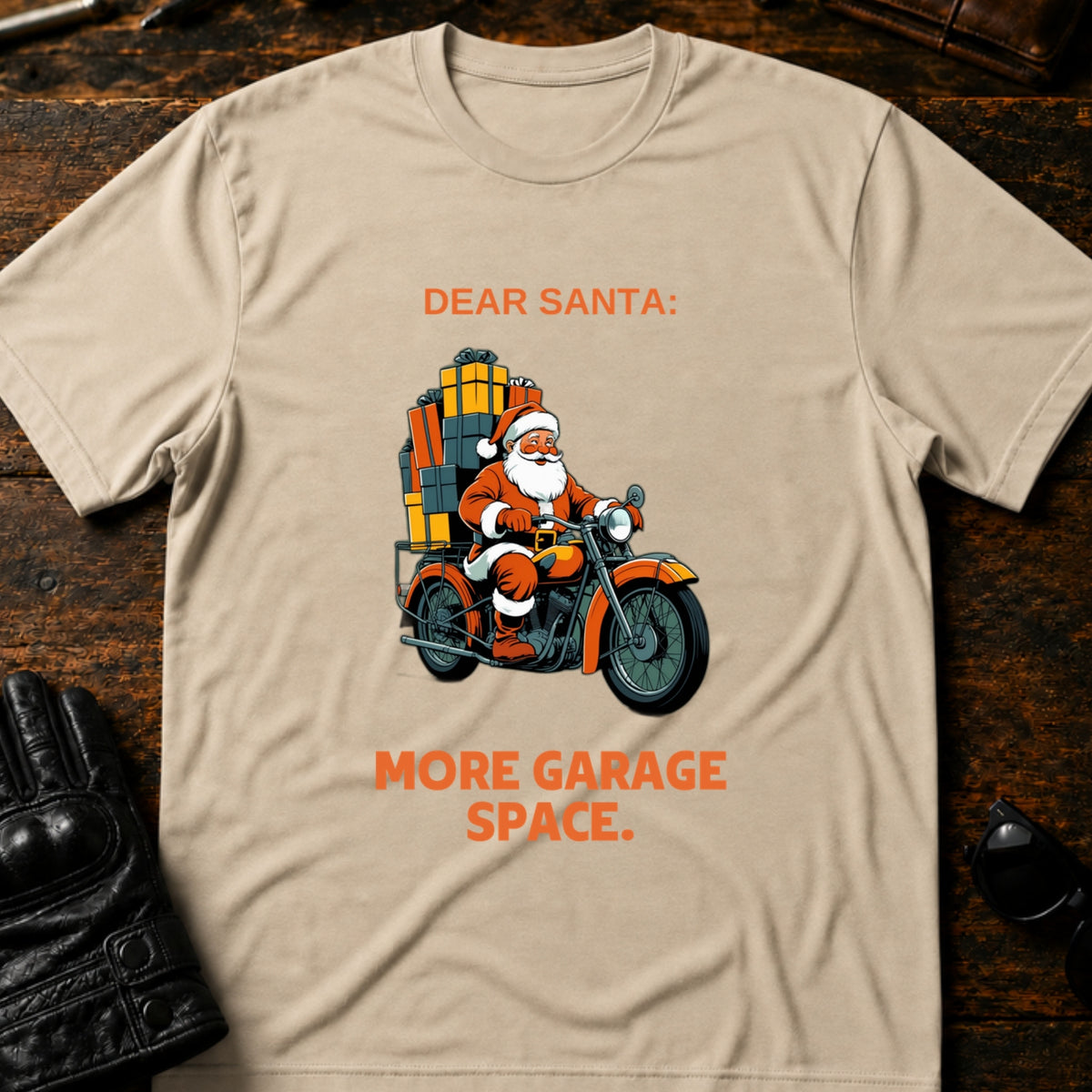 Dear Santa More Garage Space T-Shirt, sand