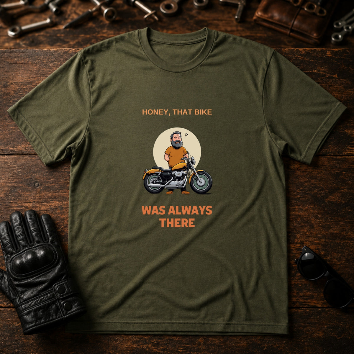 That Bike Was Always There Funny T-Shirt - mockup 2 military green