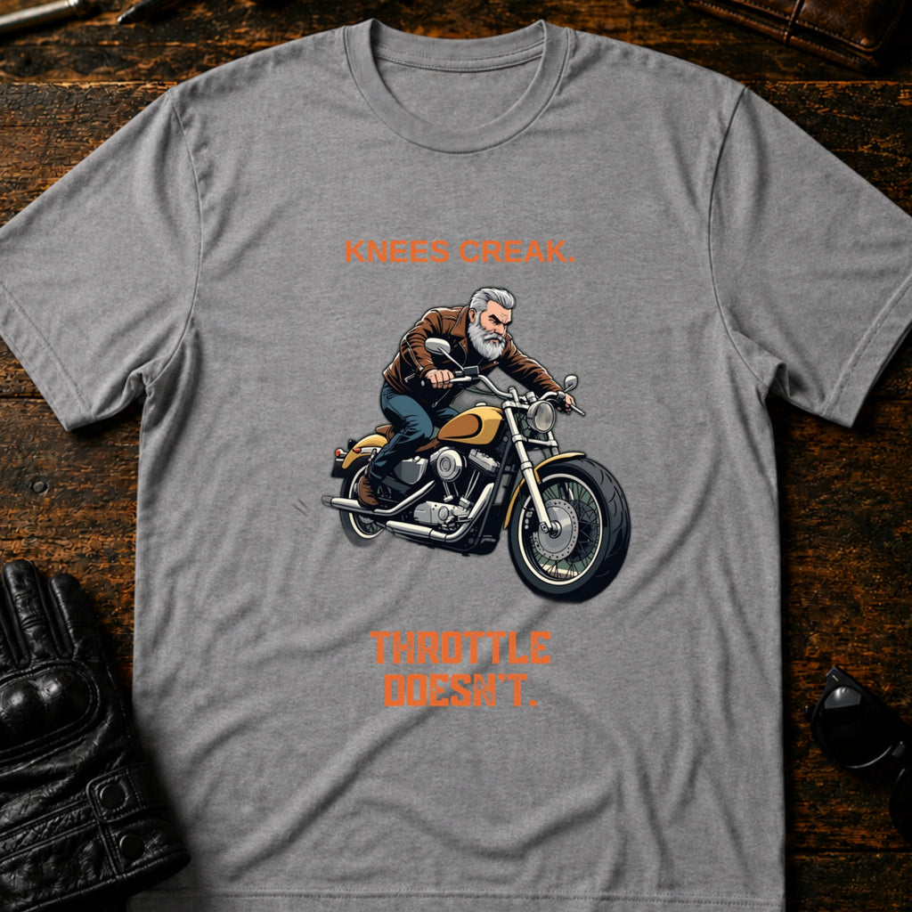 Knees Creak Throttle Doesnt Older Rider T-Shirt - mockup 4 sport gray