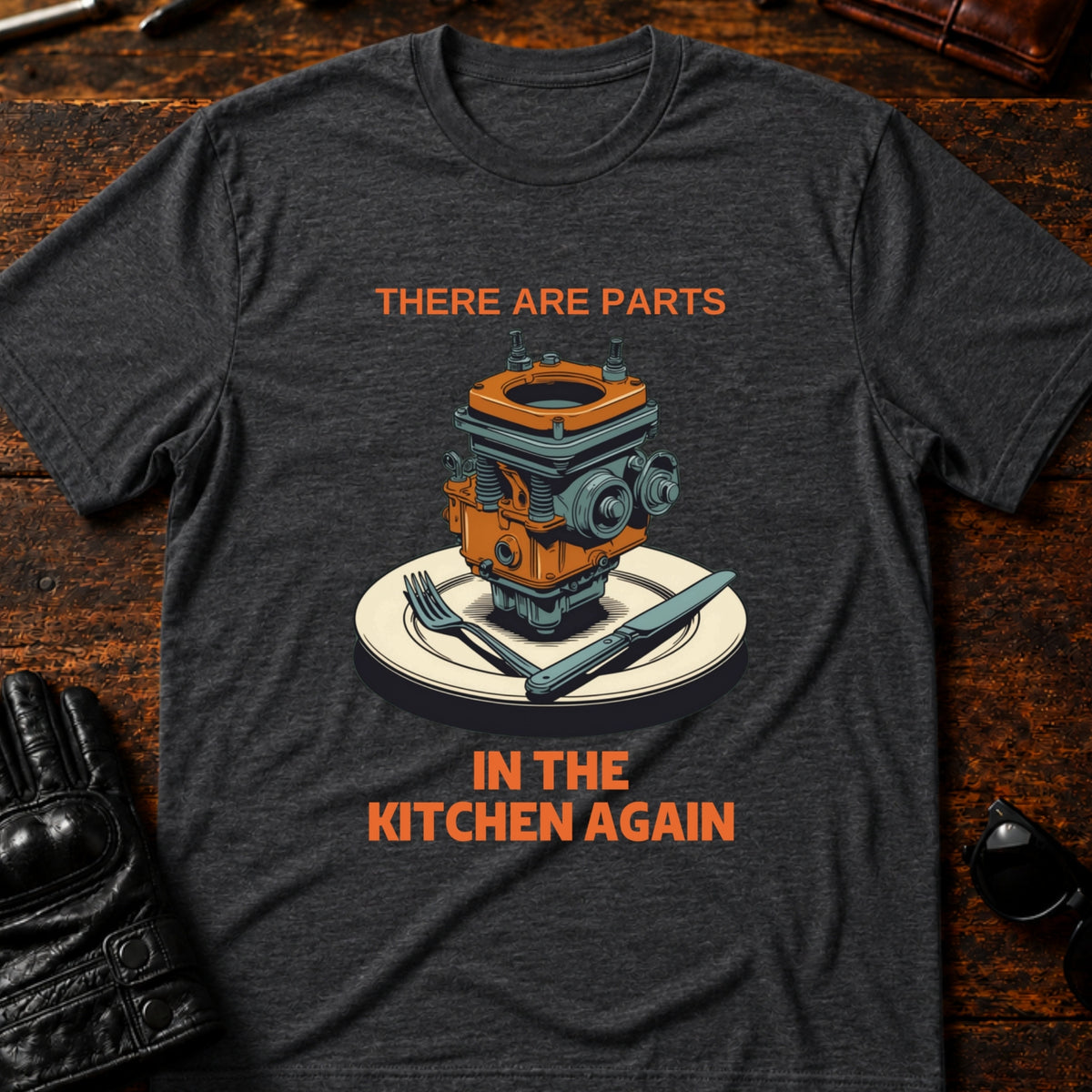 Spare Parts In The Kitchen Again Biker Husband T-Shirt, dark heather