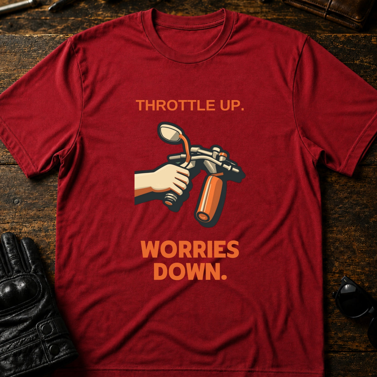 Throttle Up Worries Down Motorcycle T-Shirt, cardinal red