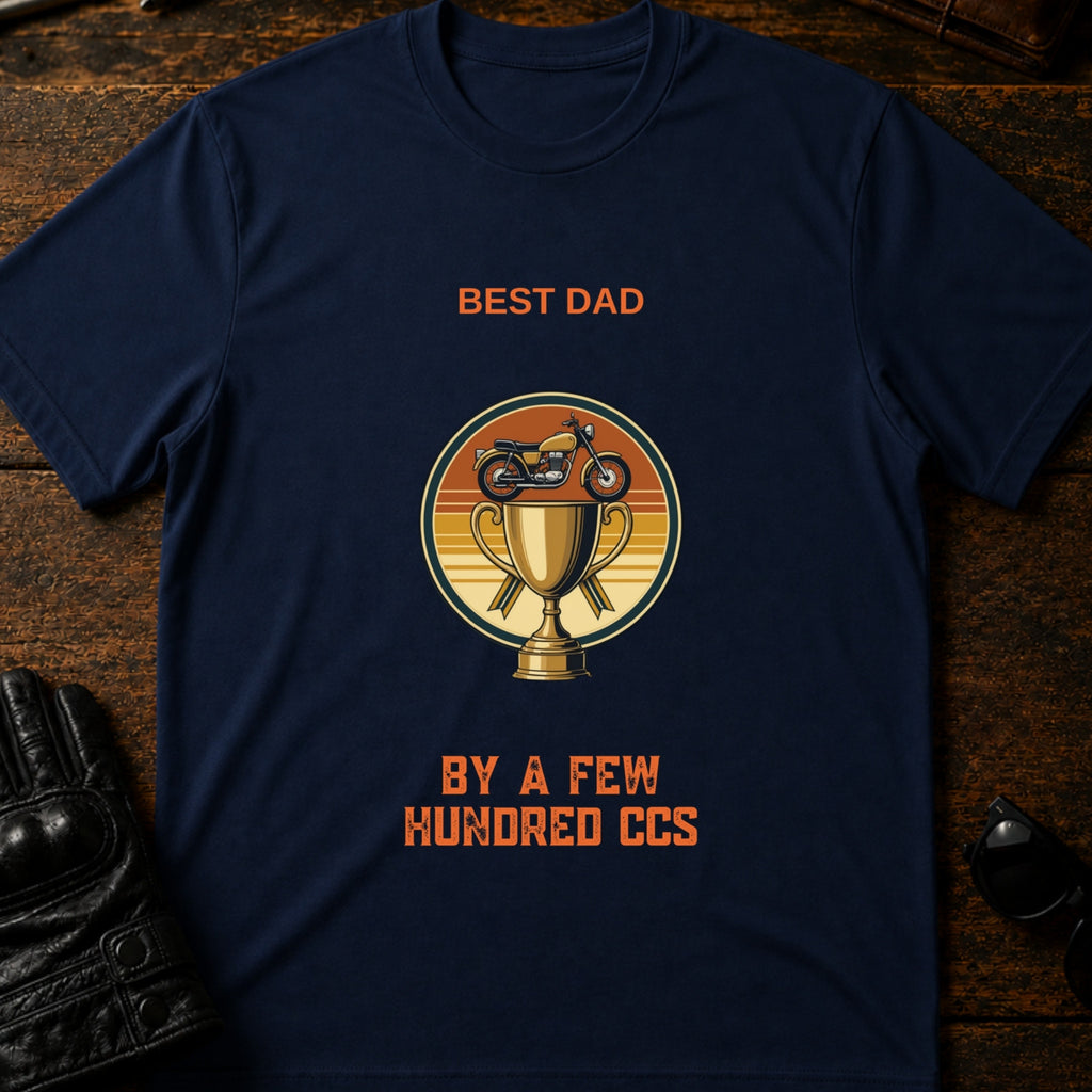 Best Dad By A Few Hundred CCs Motorcycle Dad T-Shirt - mockup 5 navy
