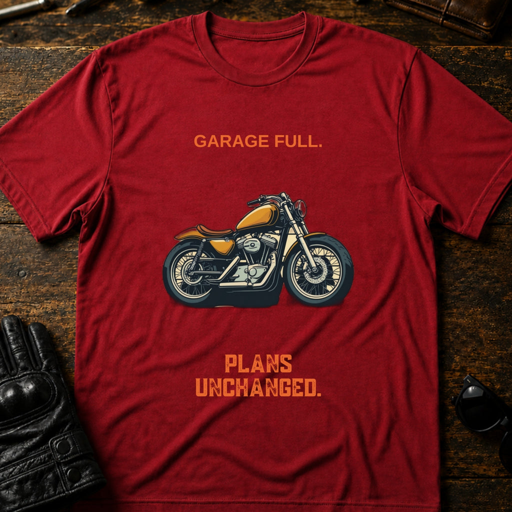 Garage Full Plans Unchanged Funny Motorcycle T-Shirt - mockup 7 cardinal red