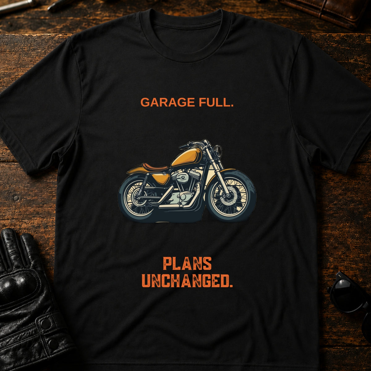 Garage Full Plans Unchanged Funny Motorcycle T-Shirt, black