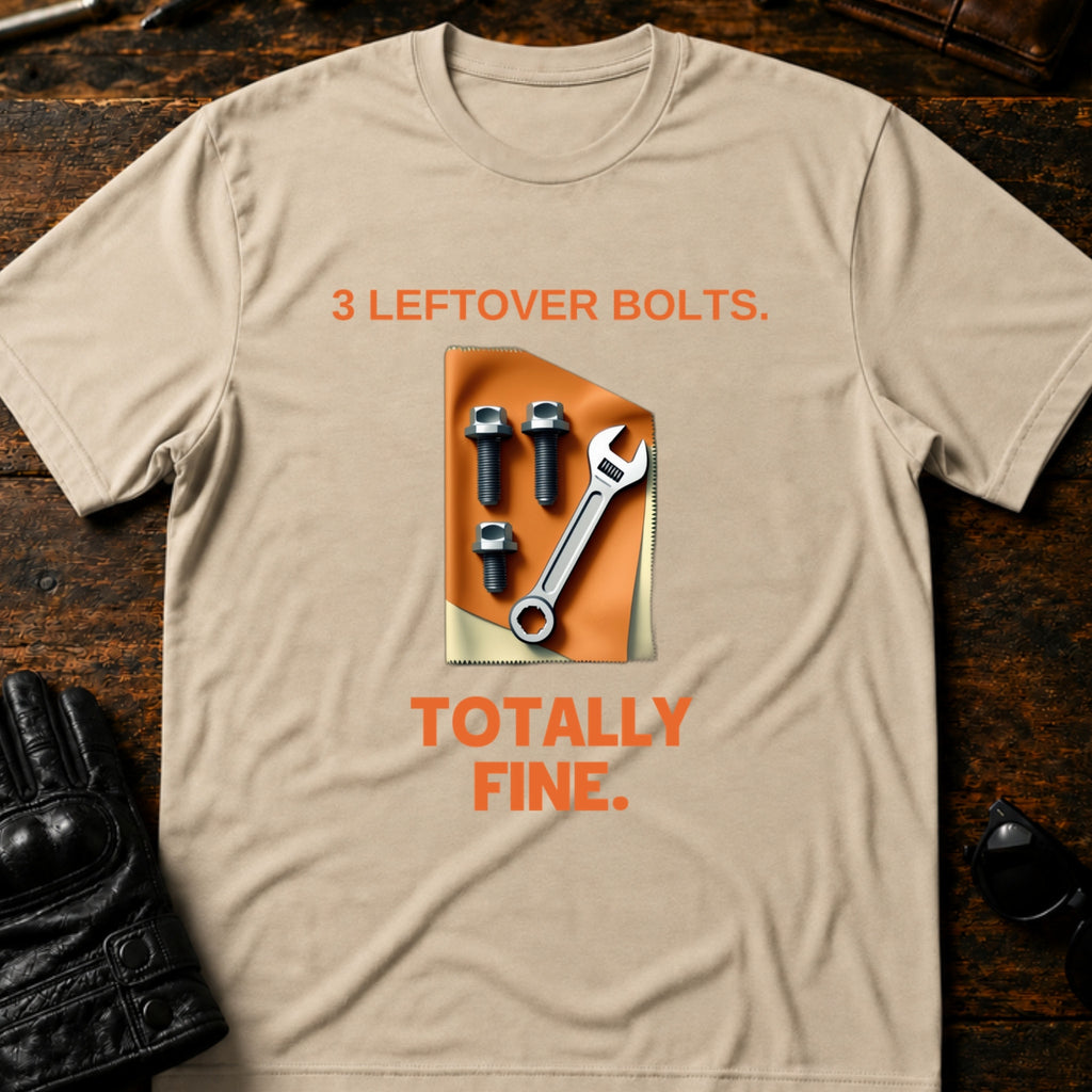 Three Leftover Bolts Totally Fine Mechanic Biker T-Shirt - mockup 6 sand