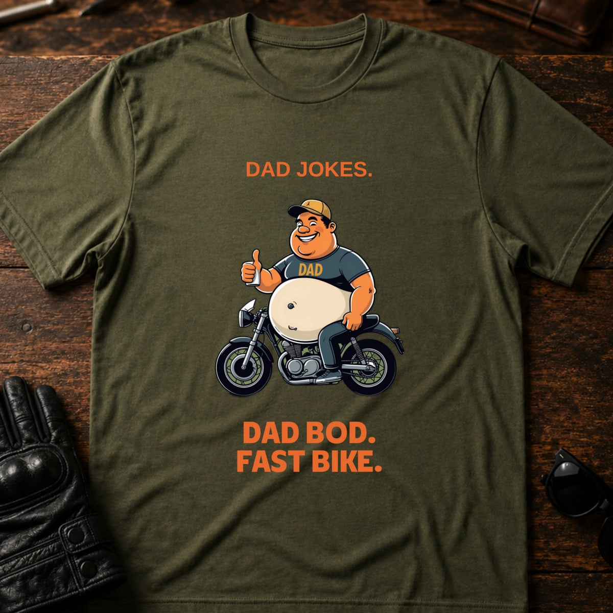 Dad Jokes Dad Bod Fast Bike T-Shirt, military green