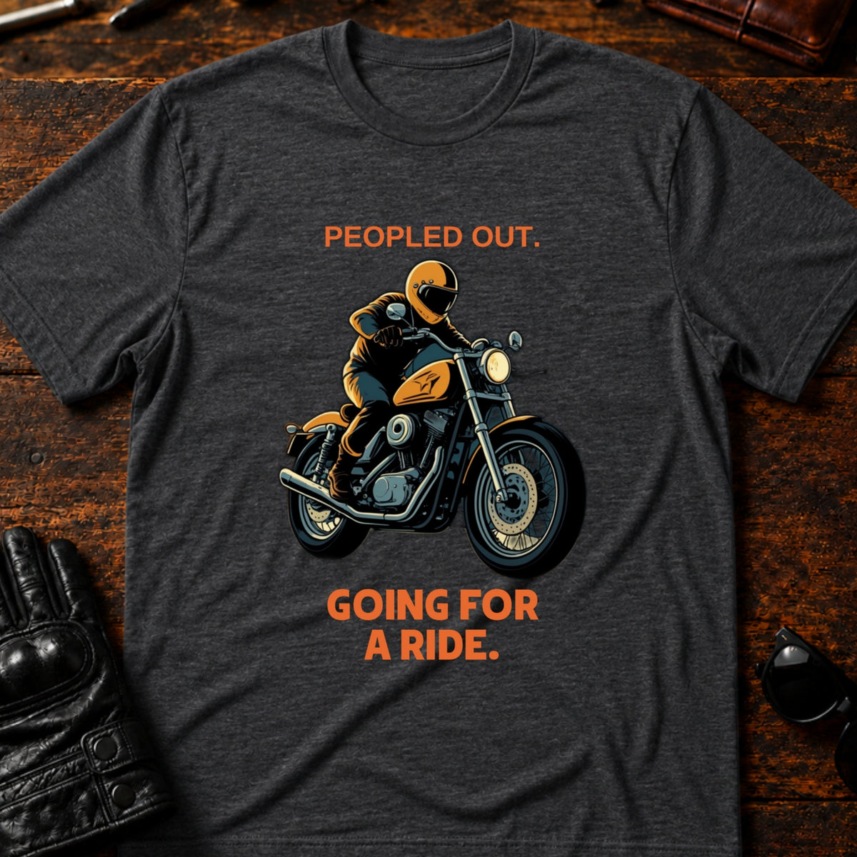 Peopled Out Going For A Ride Introvert Biker T-Shirt, dark heather