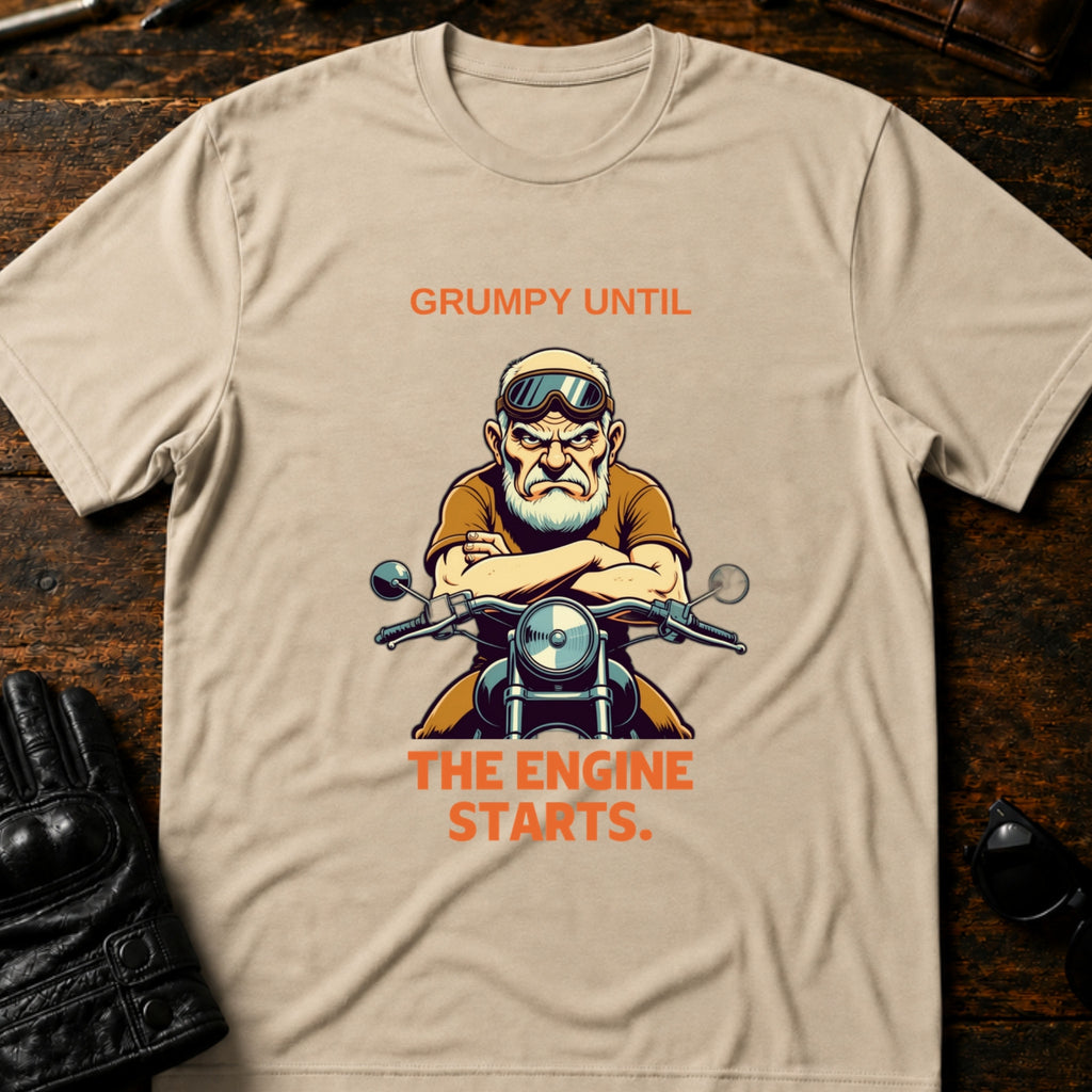 Grumpy Until The Engine Starts Dad Biker T-Shirt - mockup 6 sand