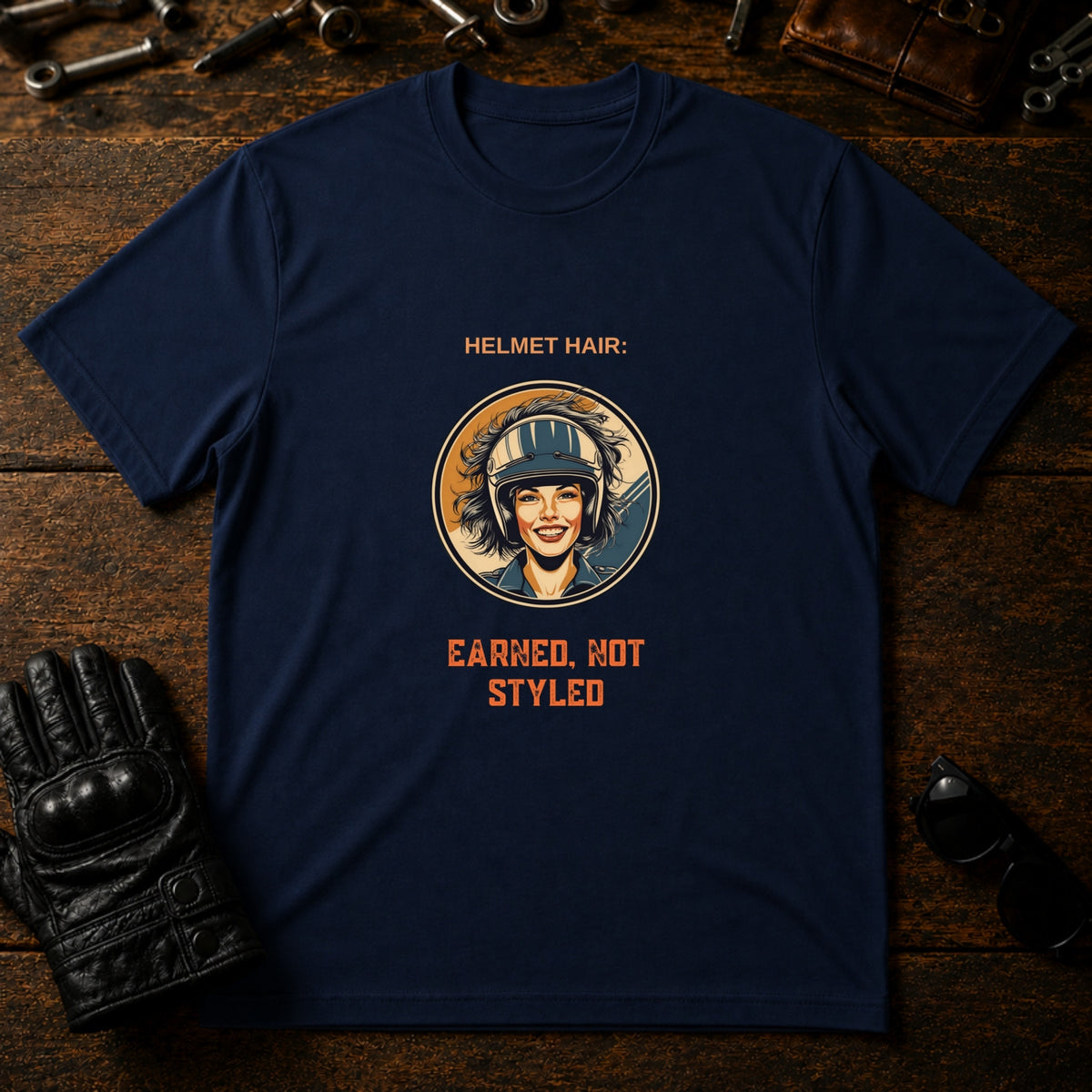 Helmet Hair Earned Not Styled T-Shirt - mockup 5 navy