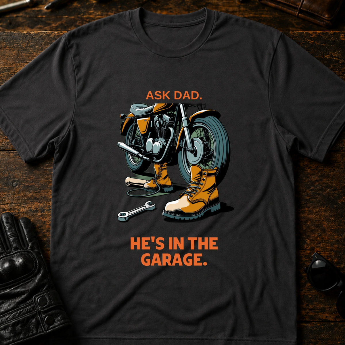 Ask Dad Hes In The Garage Motorcycle Dad T-Shirt, charcoal