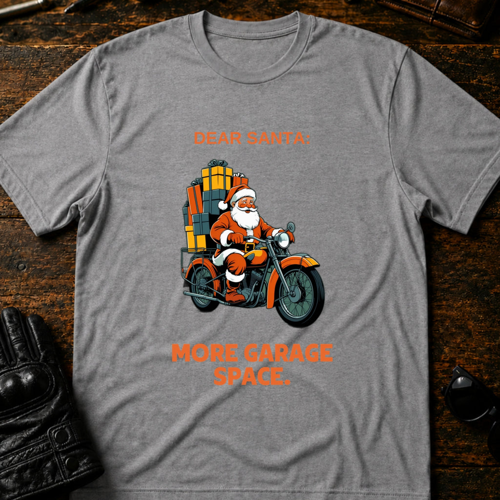 Dear Santa More Garage Space T-Shirt - mockup 4 sport gray