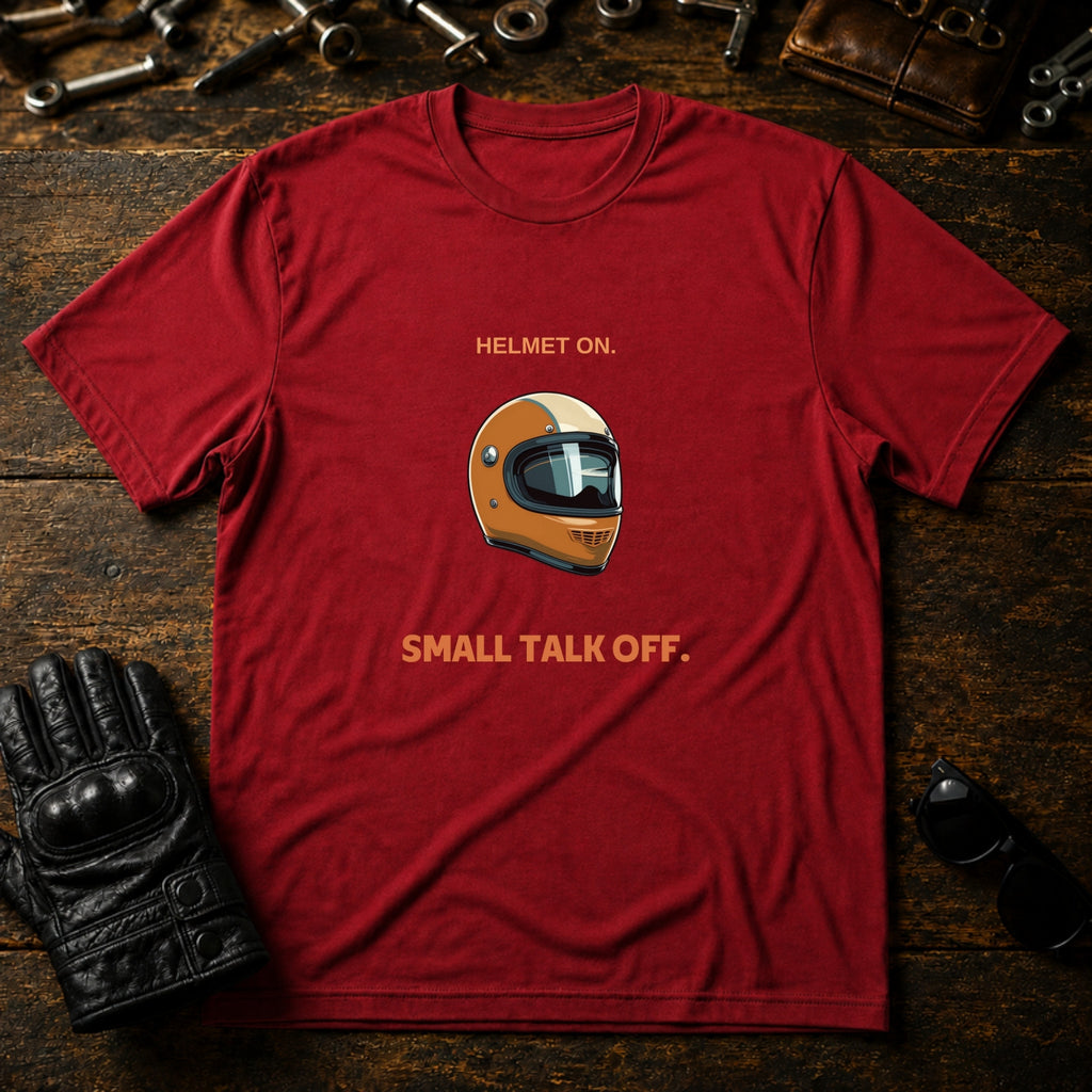 Helmet On Small Talk Off T-Shirt - mockup 7 cardinal red