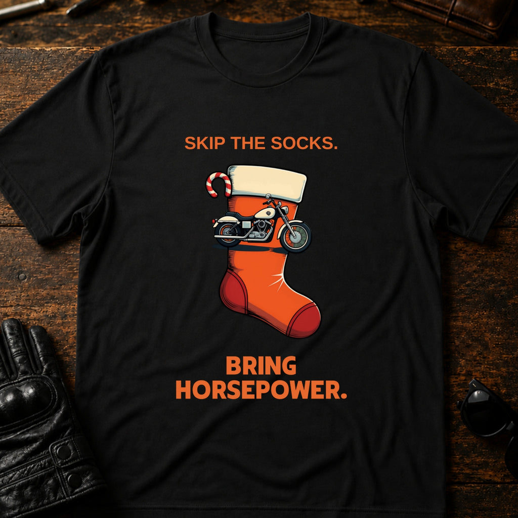 Santa Skip The Socks Bring Horsepower T-Shirt - mockup 1 black