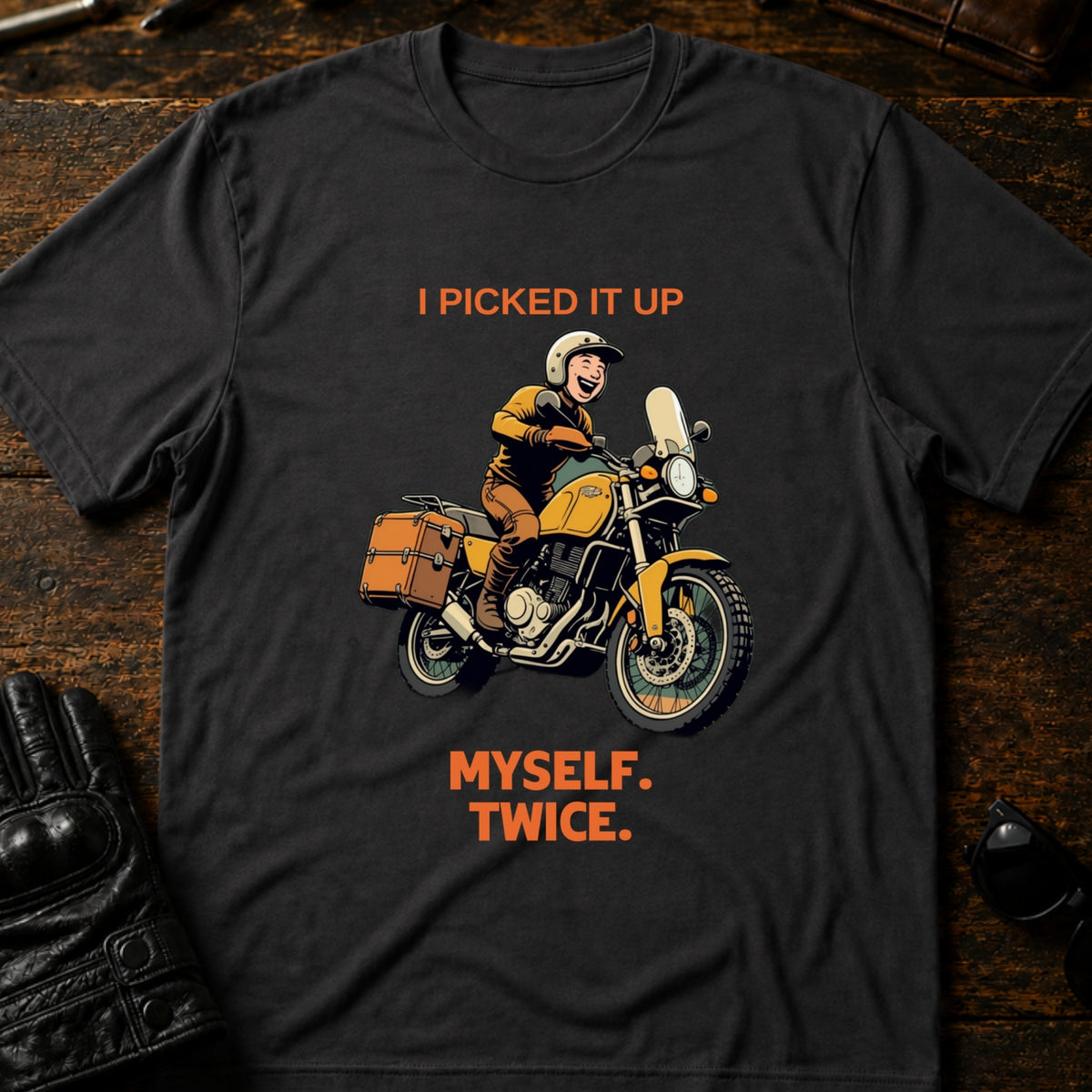 I Picked It Up Myself Twice Adventure Biker T-Shirt, charcoal