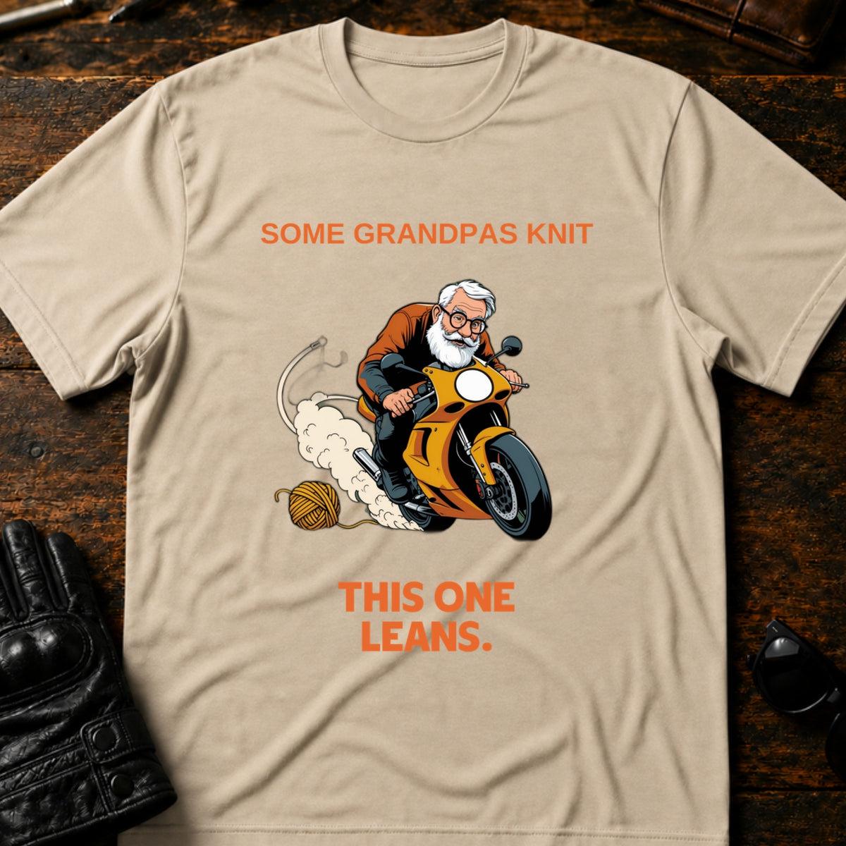 Some Grandpas Knit This One Leans T-Shirt, sand