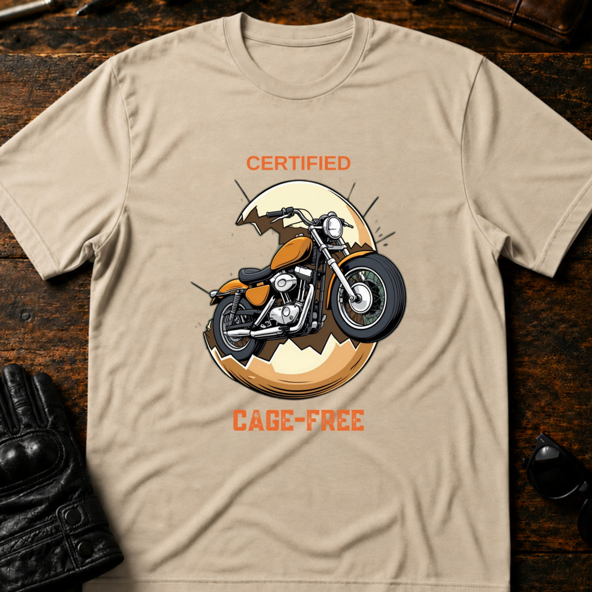 Certified Cage Free Funny Motorcycle T-Shirt, sand