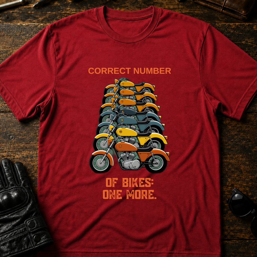 Correct Number Of Bikes One More Funny Biker T-Shirt - mockup 7 cardinal red